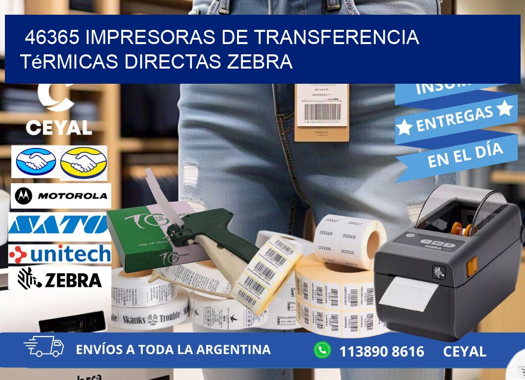 46365 impresoras de Transferencia  térmicas directas zebra