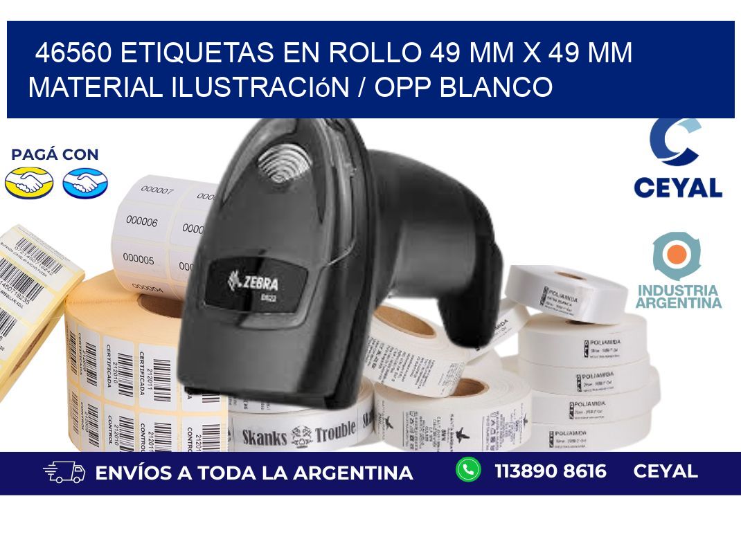 46560 Etiquetas en rollo 49 mm x 49 mm material Ilustración / OPP Blanco