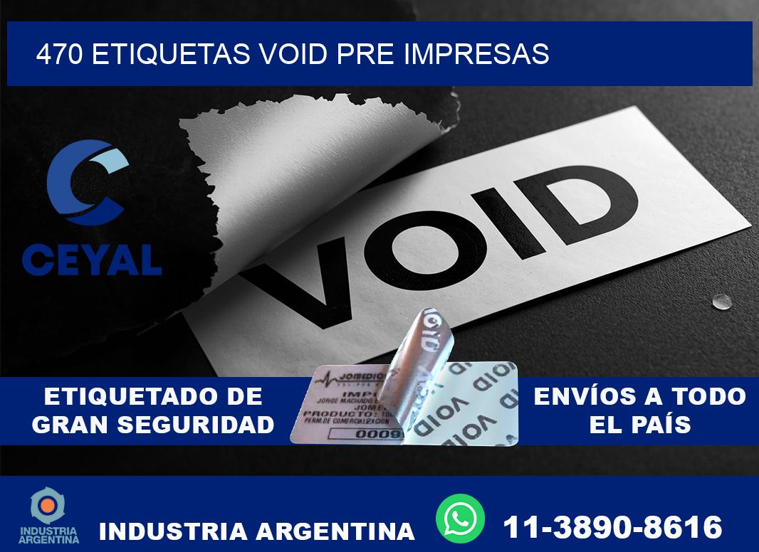 470 etiquetas void pre impresas