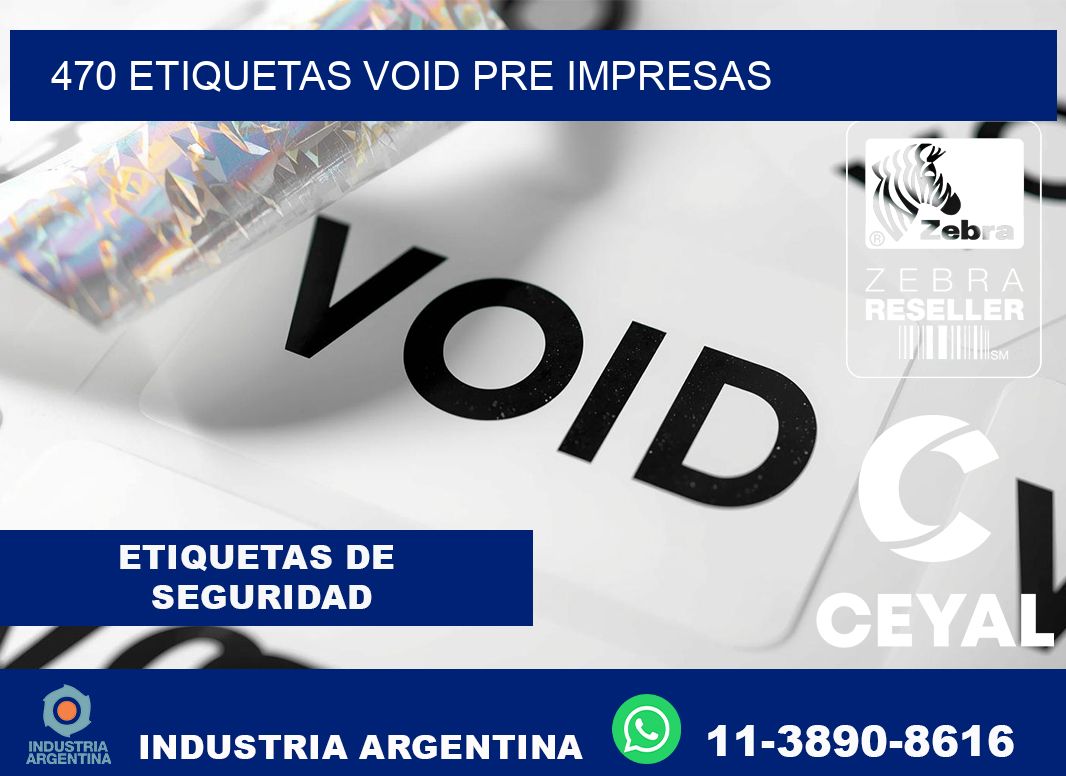 470 etiquetas void pre impresas