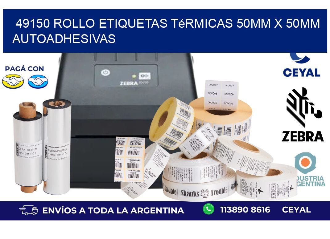 49150 Rollo Etiquetas Térmicas 50mm X 50mm Autoadhesivas