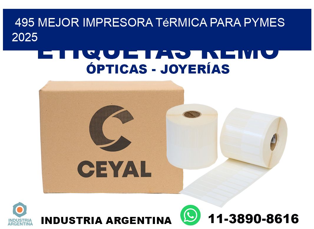 495 mejor impresora térmica para pymes 2025