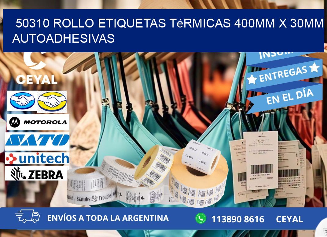 50310 Rollo Etiquetas Térmicas 400mm X 30mm Autoadhesivas