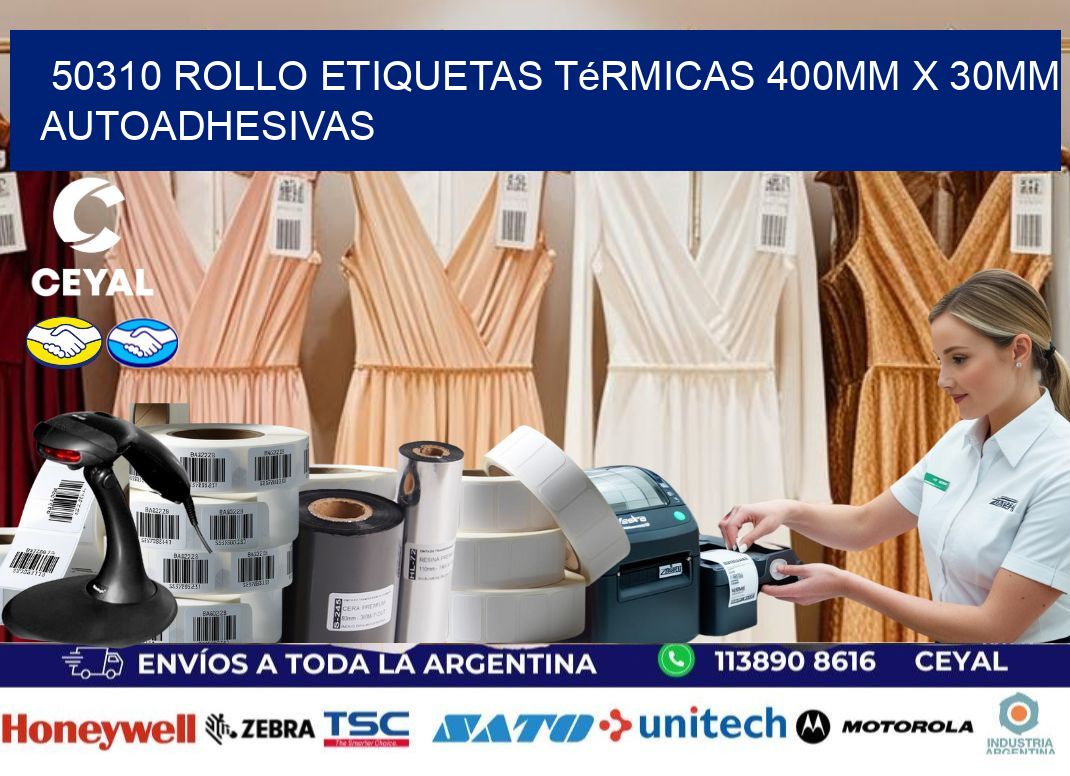 50310 Rollo Etiquetas Térmicas 400mm X 30mm Autoadhesivas