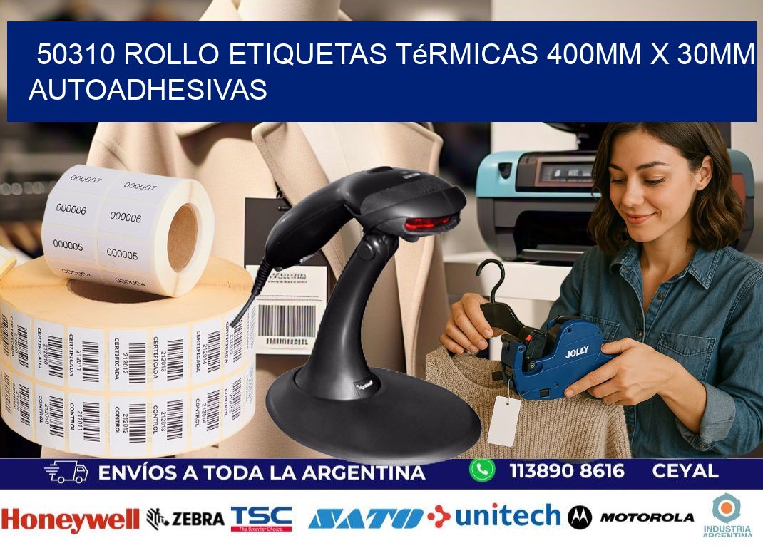50310 Rollo Etiquetas Térmicas 400mm X 30mm Autoadhesivas