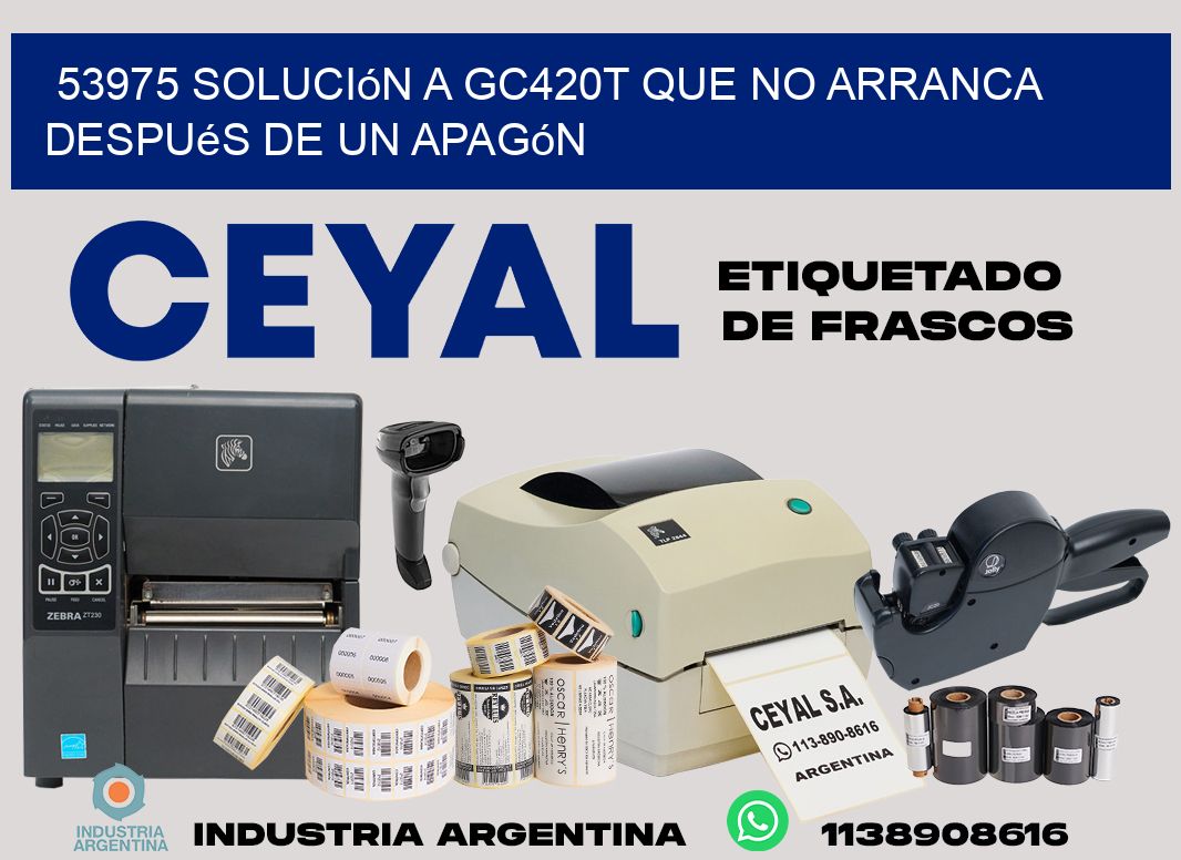 53975 solución a gc420t que no arranca después de un apagón