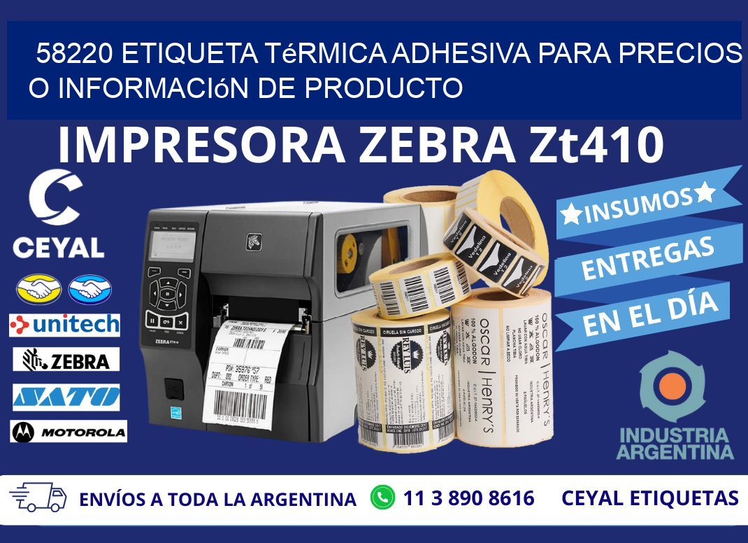 58220 Etiqueta térmica adhesiva para precios o información de producto