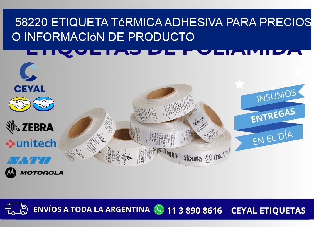 58220 Etiqueta térmica adhesiva para precios o información de producto