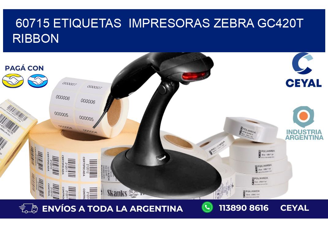 60715 etiquetas  impresoras zebra gc420t ribbon