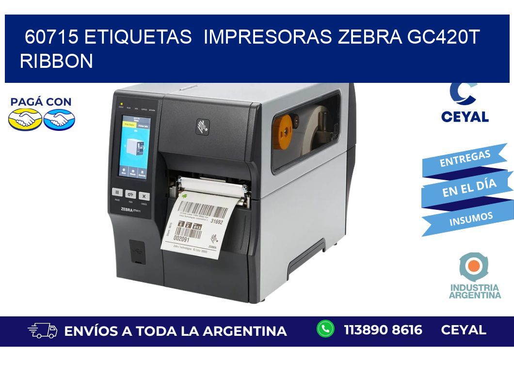 60715 etiquetas  impresoras zebra gc420t ribbon