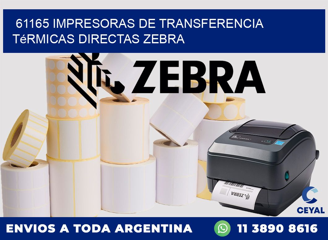 61165 impresoras de Transferencia  térmicas directas zebra