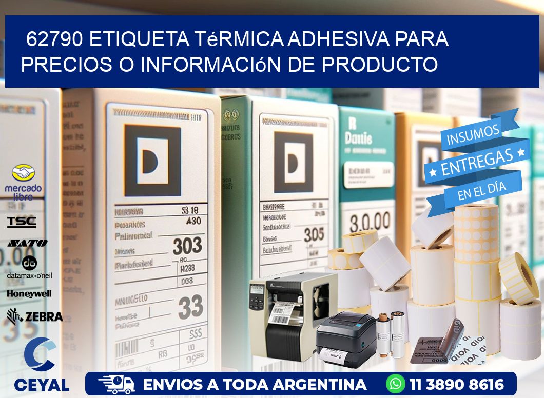 62790 Etiqueta térmica adhesiva para precios o información de producto