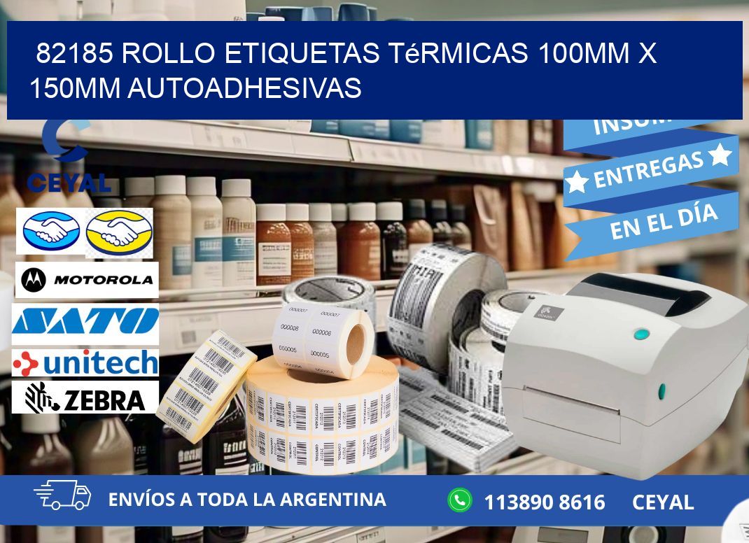 82185 Rollo Etiquetas Térmicas 100mm X 150mm Autoadhesivas