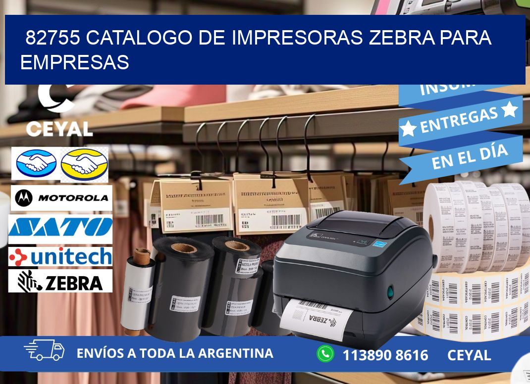82755 catalogo de impresoras zebra para empresas