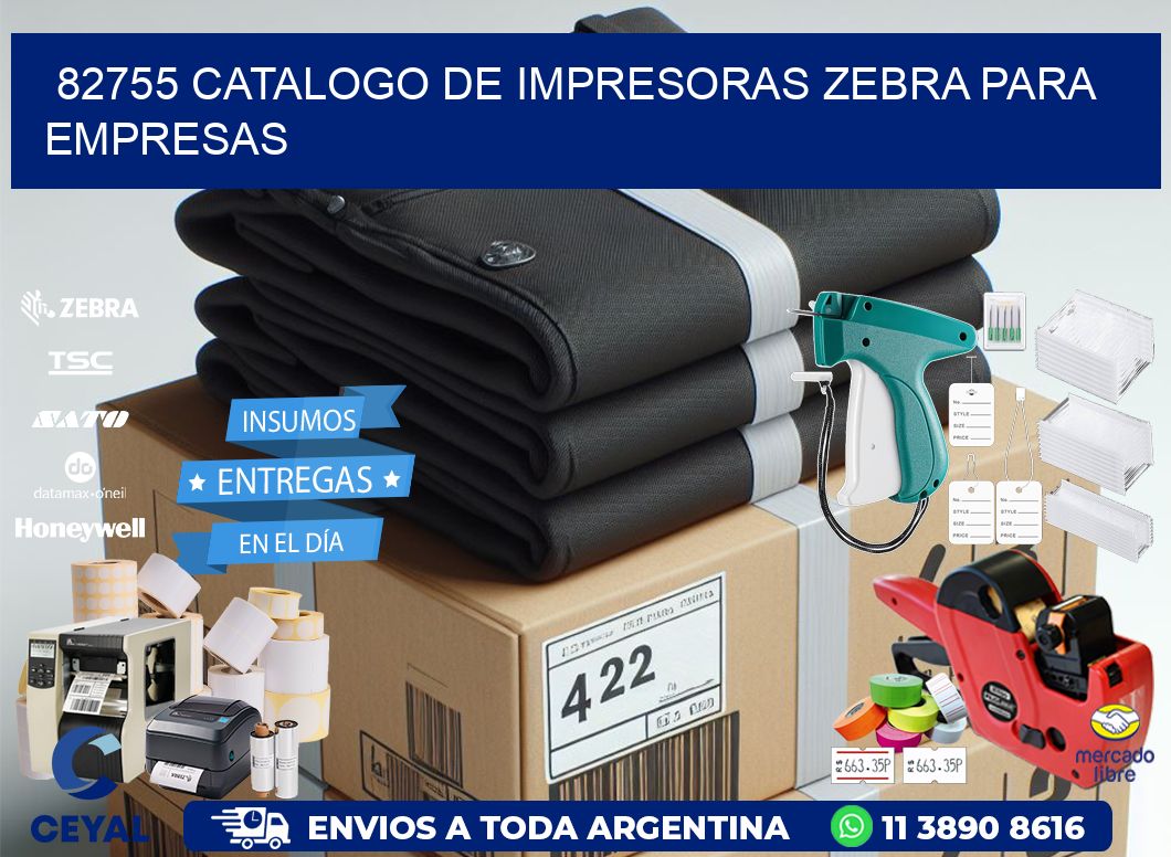 82755 catalogo de impresoras zebra para empresas