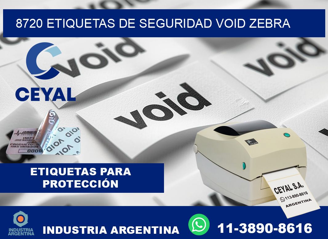 8720 etiquetas de seguridad void zebra