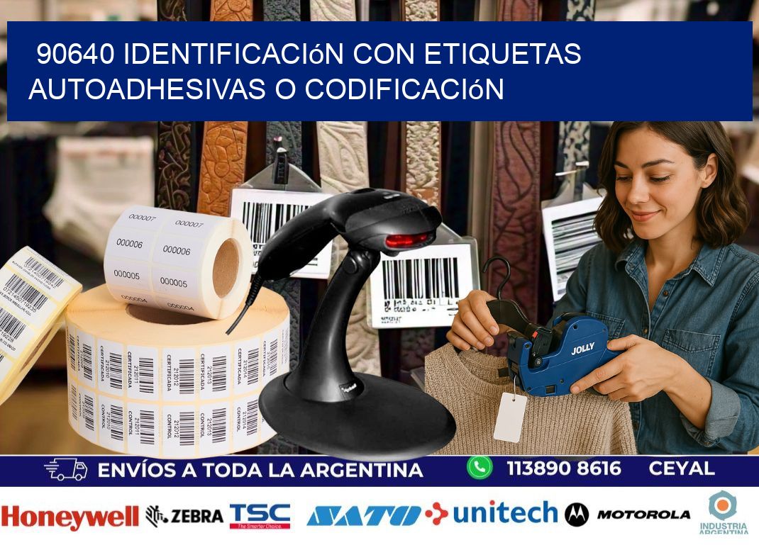 90640 identificación con etiquetas autoadhesivas o codificación
