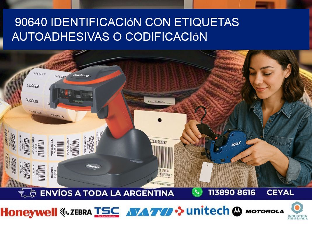 90640 identificación con etiquetas autoadhesivas o codificación