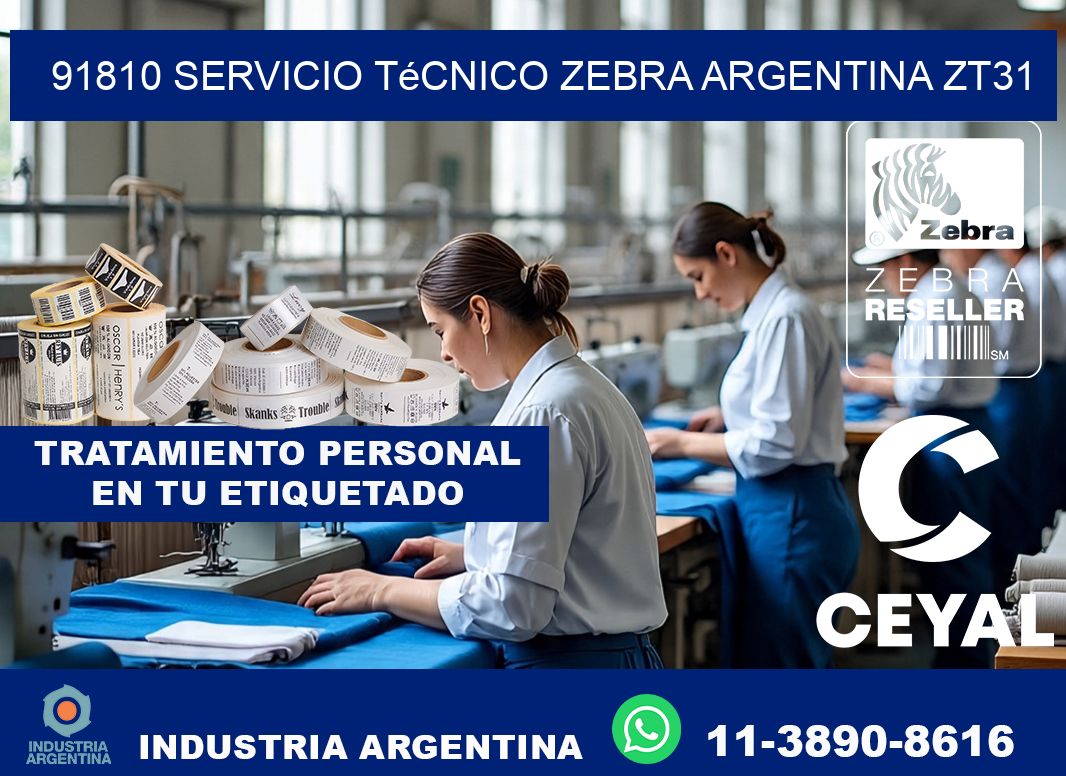 91810 servicio técnico zebra argentina ZT31