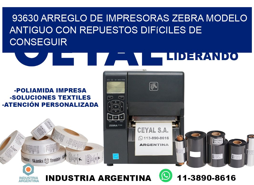 93630 arreglo de impresoras zebra modelo antiguo con repuestos difíciles de conseguir