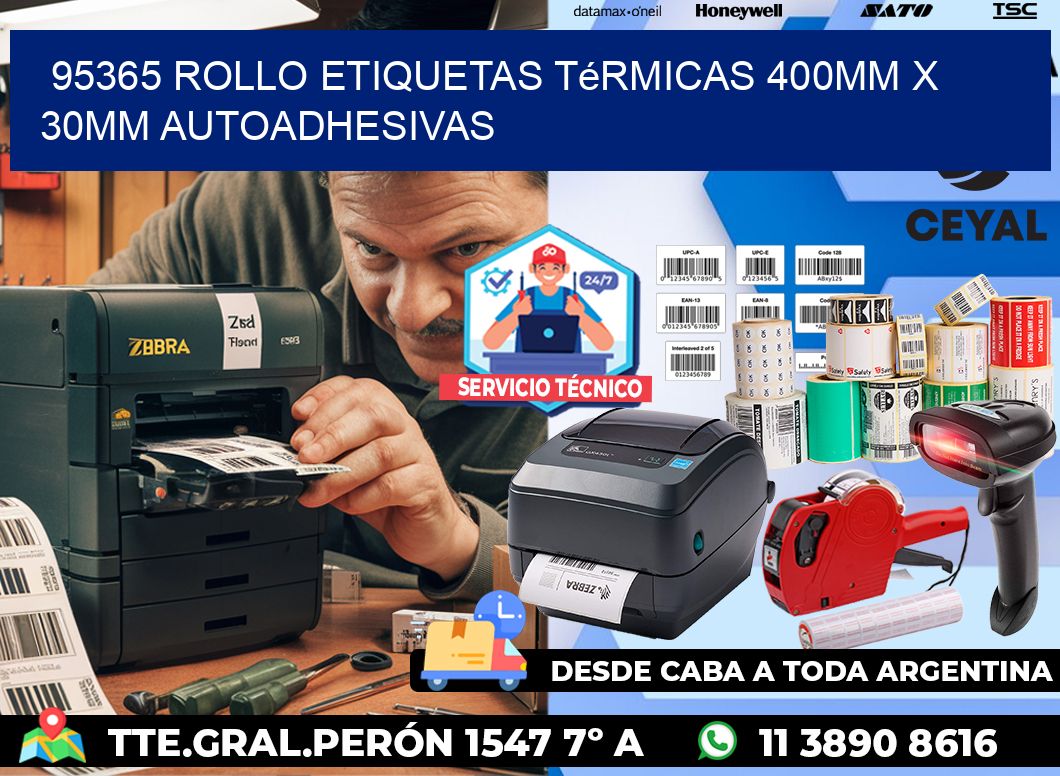 95365 Rollo Etiquetas Térmicas 400mm X 30mm Autoadhesivas