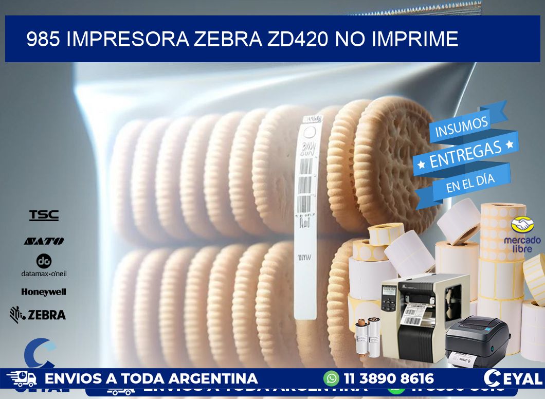 985 Impresora Zebra ZD420 no imprime