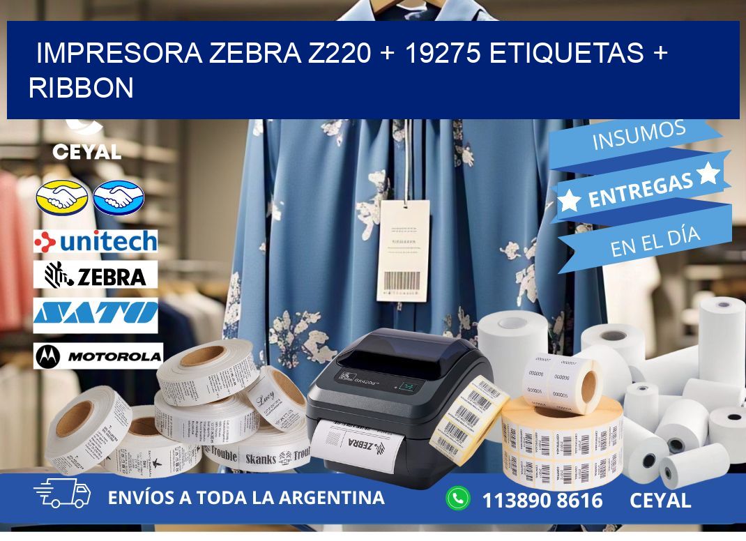 impresora zebra z220 + 19275 etiquetas + ribbon