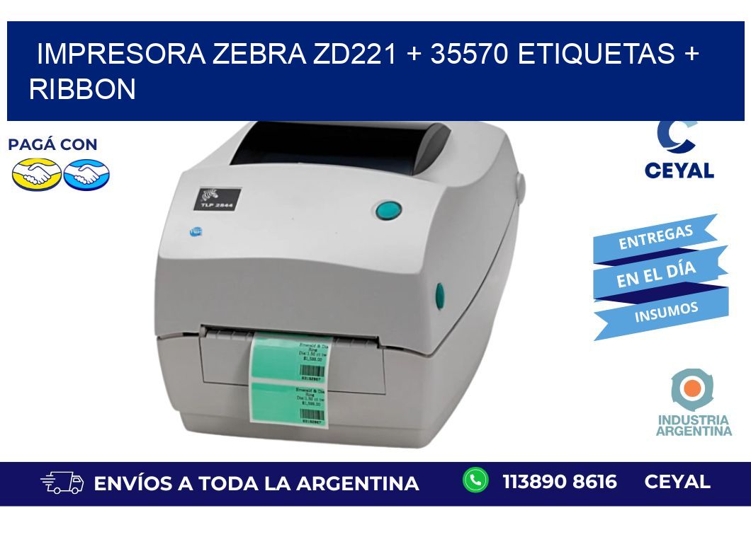 impresora zebra zd221 + 35570 etiquetas + ribbon