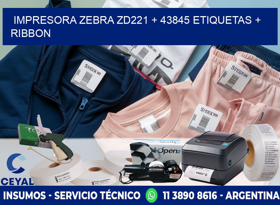 impresora zebra zd221 + 43845 etiquetas + ribbon