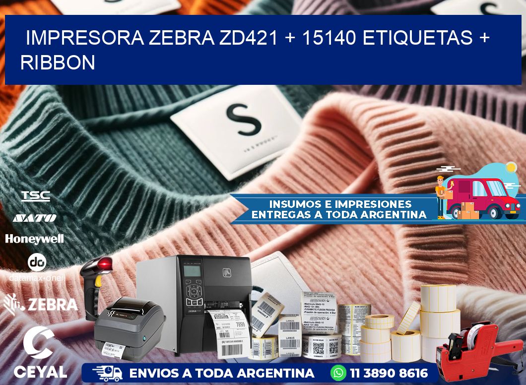 impresora zebra zd421 + 15140 etiquetas + ribbon