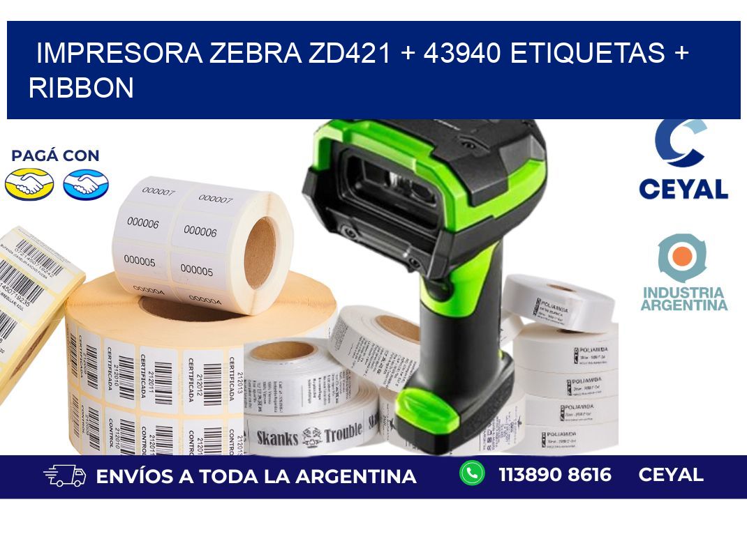 impresora zebra zd421 + 43940 etiquetas + ribbon