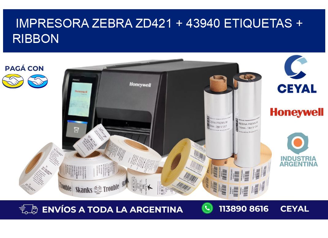 impresora zebra zd421 + 43940 etiquetas + ribbon