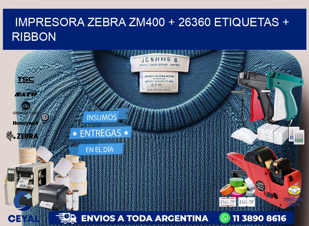 impresora zebra zm400 + 26360 etiquetas + ribbon