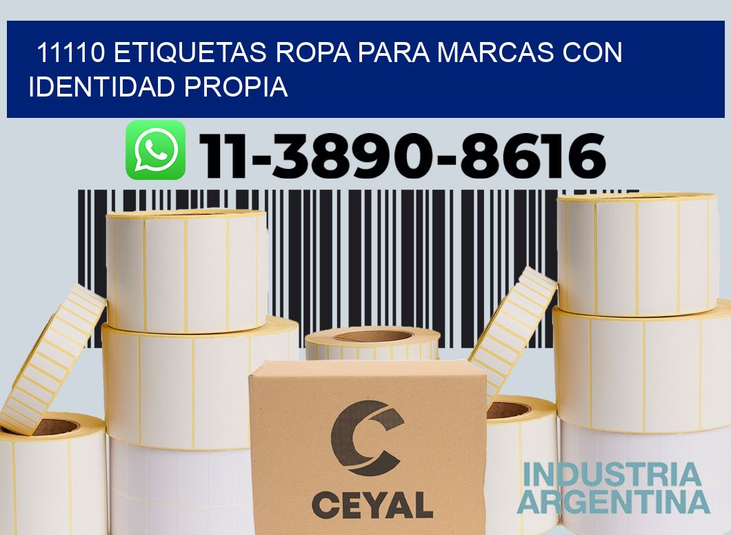 11110 Etiquetas ropa para marcas con identidad propia