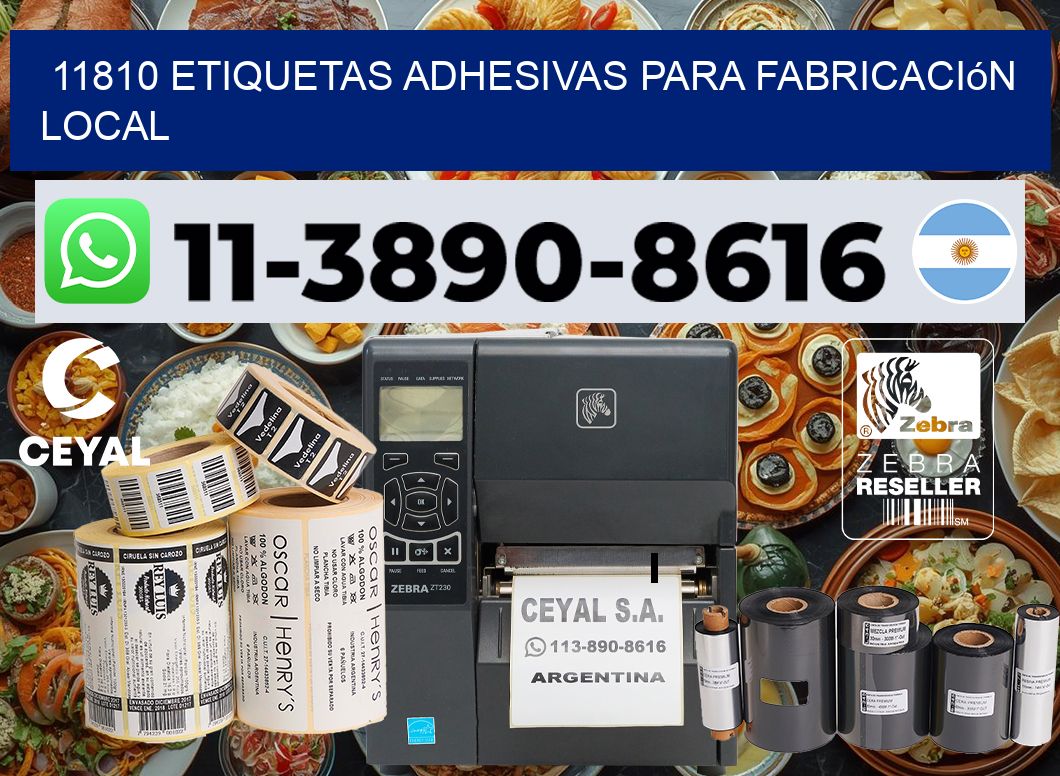 11810 Etiquetas adhesivas para fabricación local