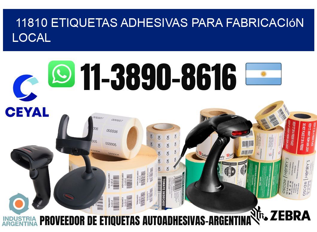 11810 Etiquetas adhesivas para fabricación local