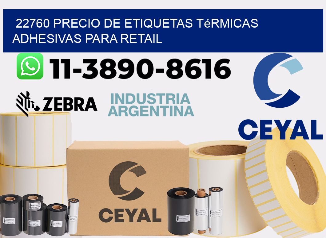 22760 precio de etiquetas térmicas adhesivas para retail