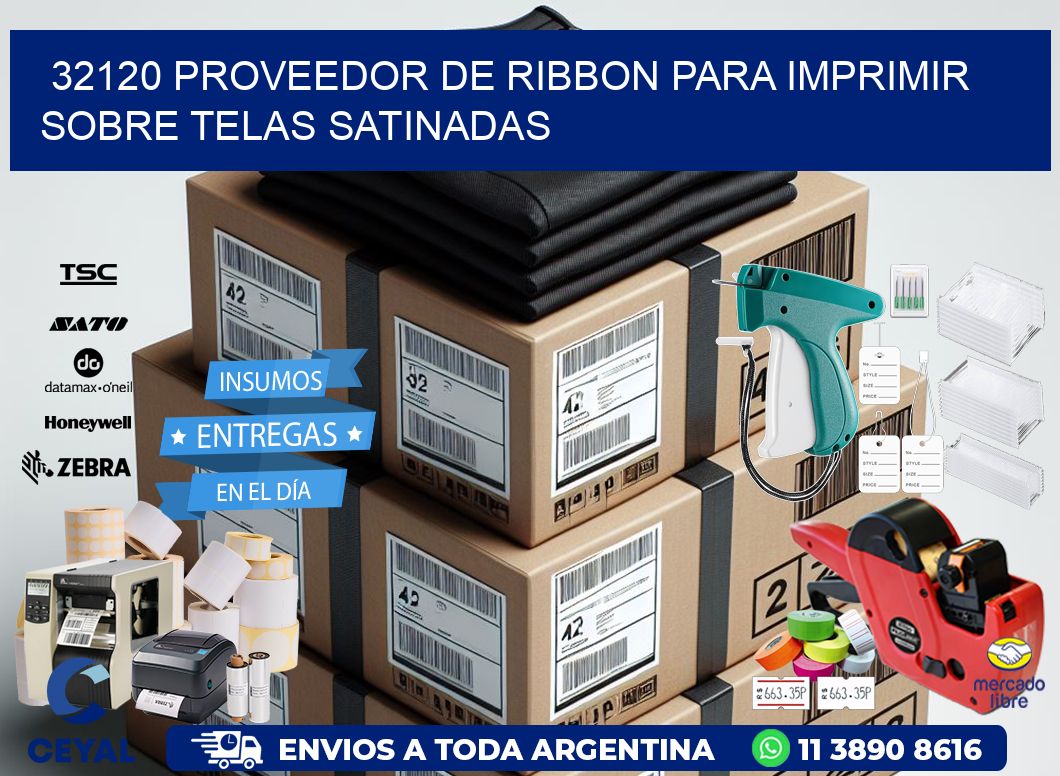 32120 proveedor de ribbon para imprimir sobre telas satinadas