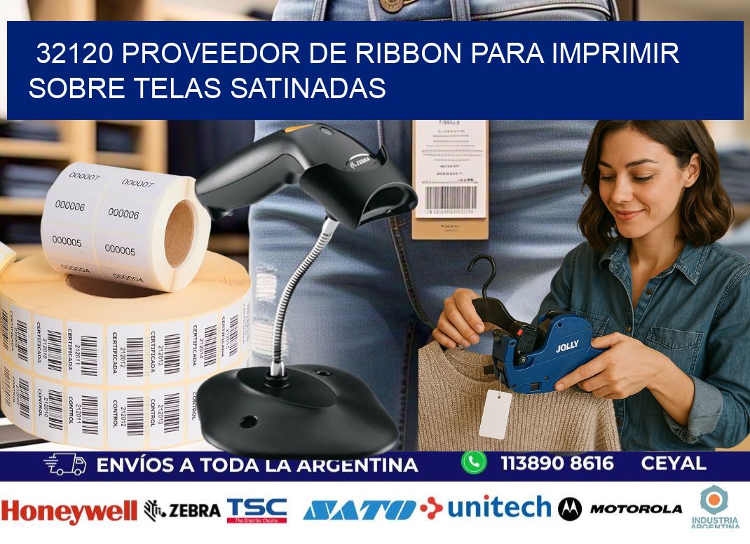 32120 proveedor de ribbon para imprimir sobre telas satinadas