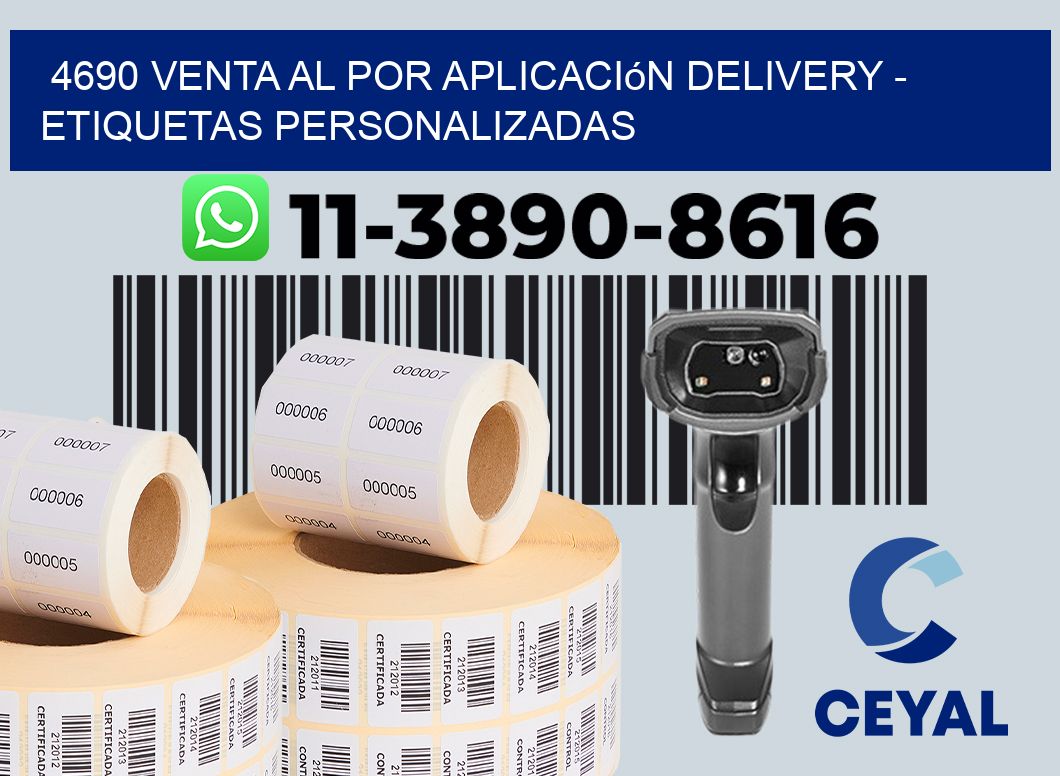 4690 Venta al Por Aplicación delivery - Etiquetas Personalizadas