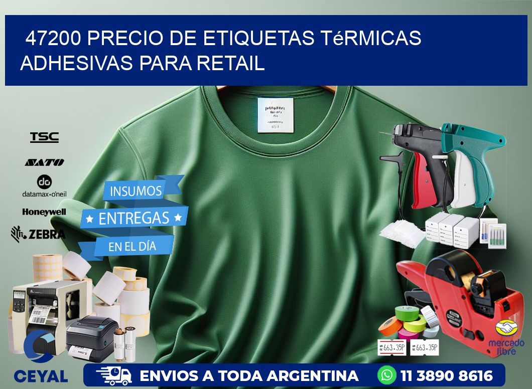 47200 precio de etiquetas térmicas adhesivas para retail