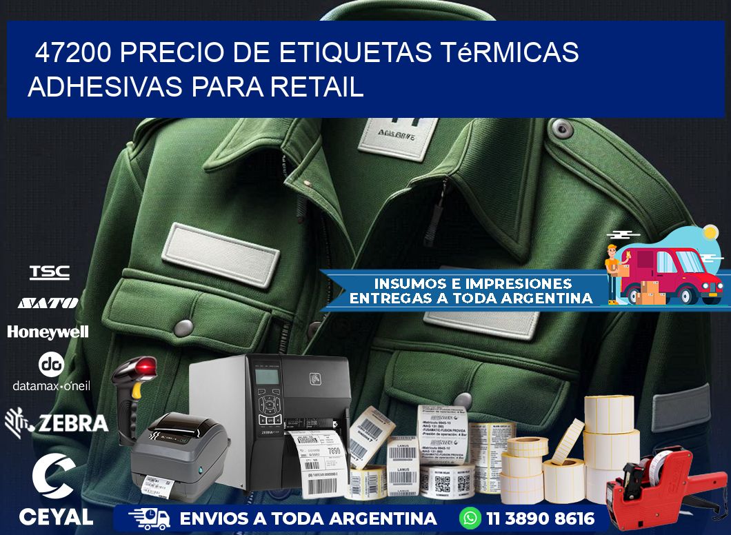 47200 precio de etiquetas térmicas adhesivas para retail