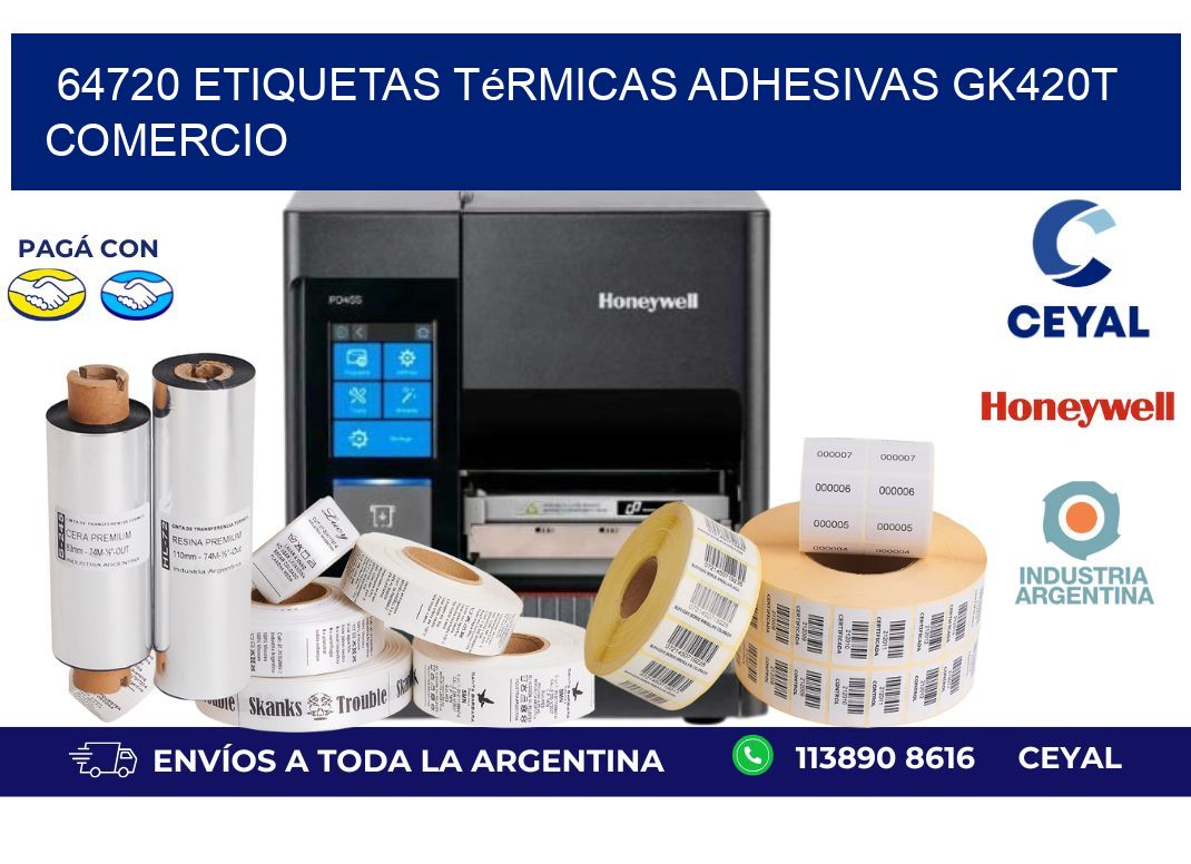 64720 etiquetas térmicas adhesivas gk420t comercio