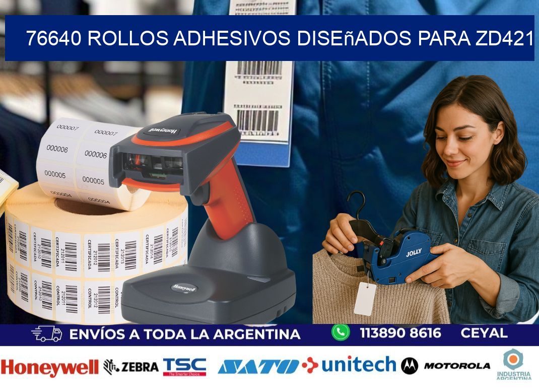 76640 rollos adhesivos diseñados para zd421