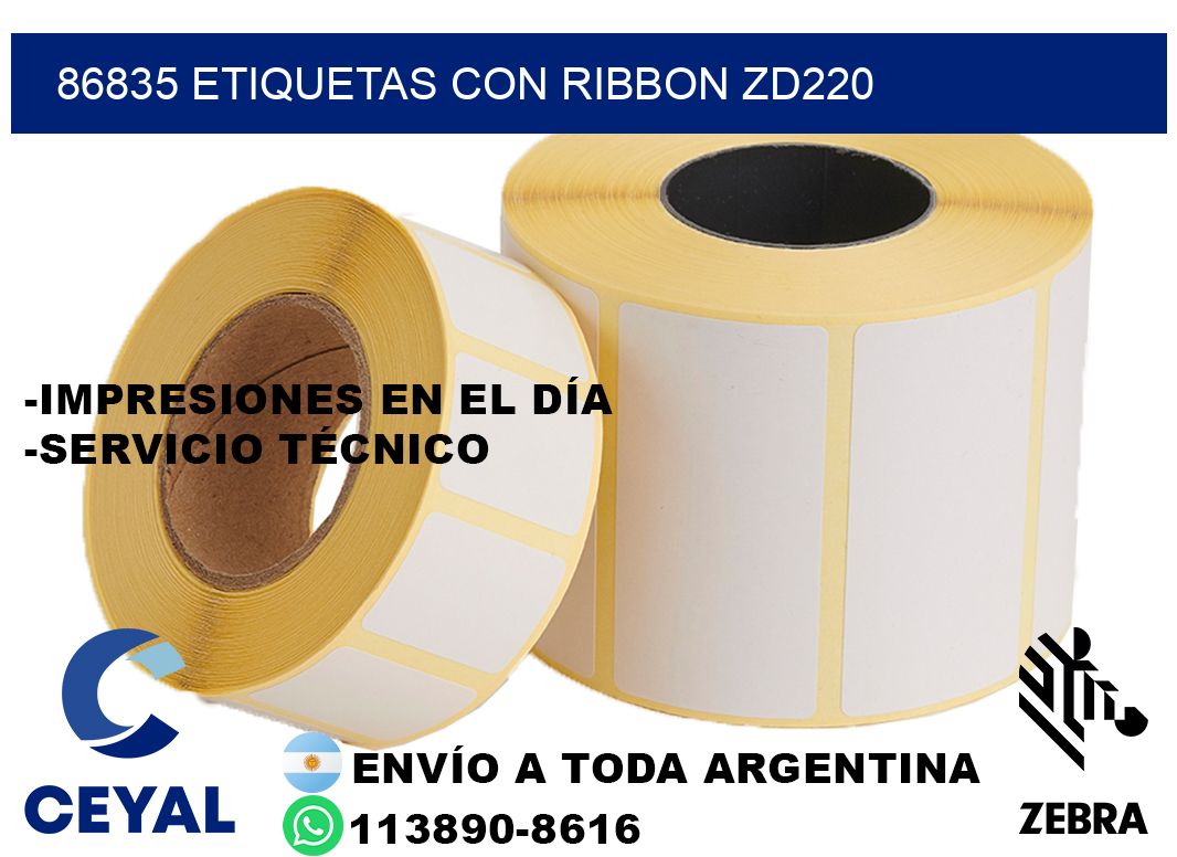 86835 etiquetas con ribbon zd220