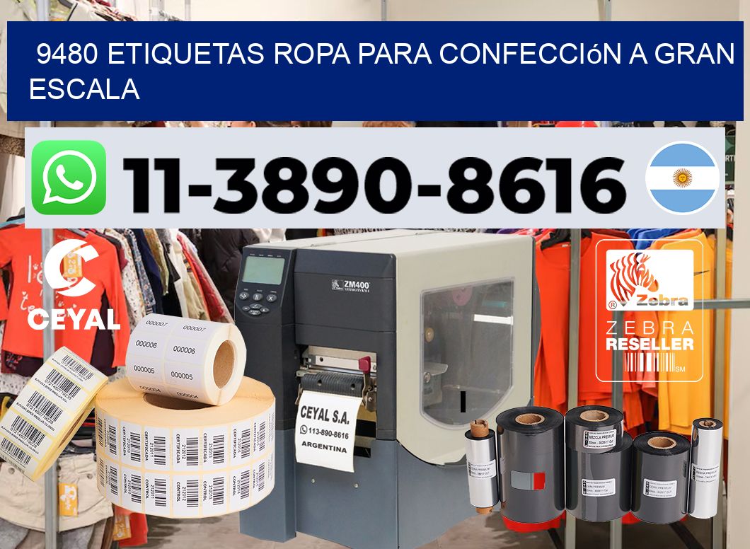 9480 Etiquetas ropa para confección a gran escala