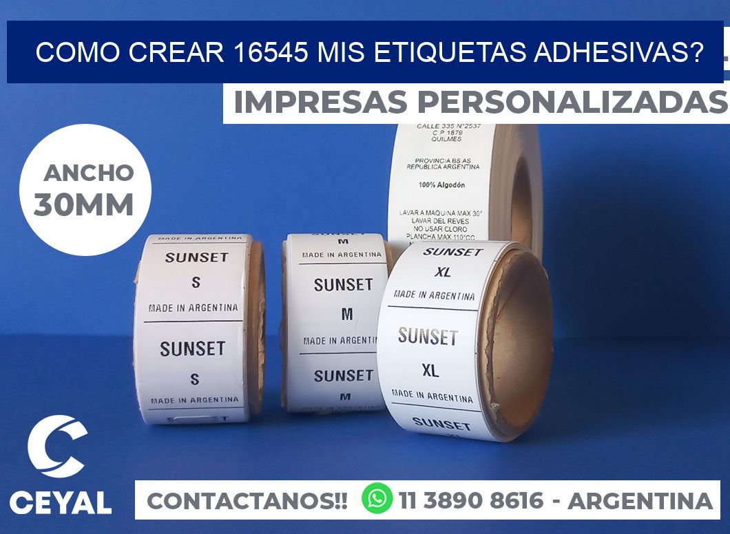 como crear 16545 mis etiquetas adhesivas?