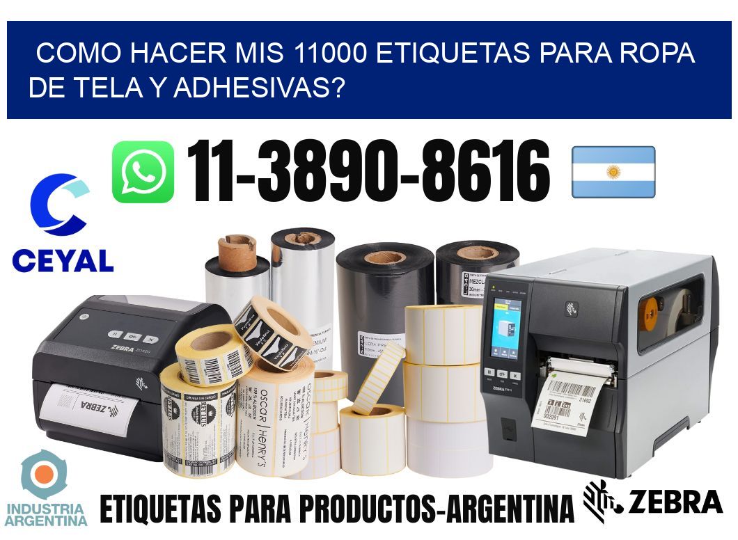 como hacer mis 11000 etiquetas para ropa de tela y adhesivas?