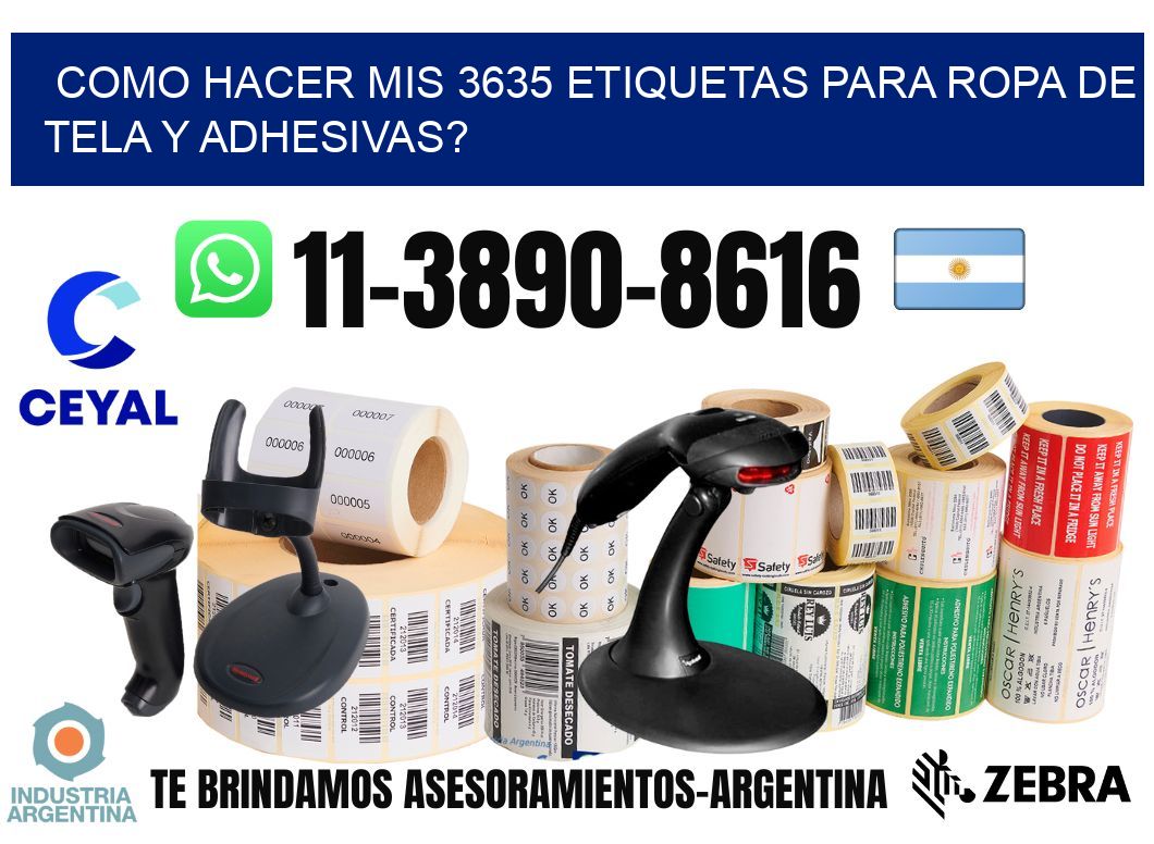 como hacer mis 3635 etiquetas para ropa de tela y adhesivas?