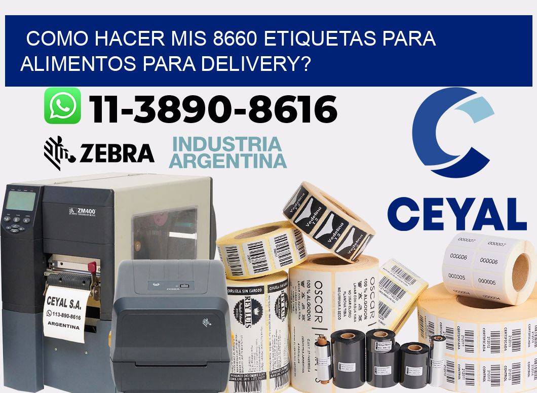 como hacer mis 8660 etiquetas para alimentos para delivery?